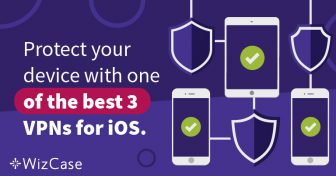Защитите свой iPhone лучшими VPN для iOS Wizcase