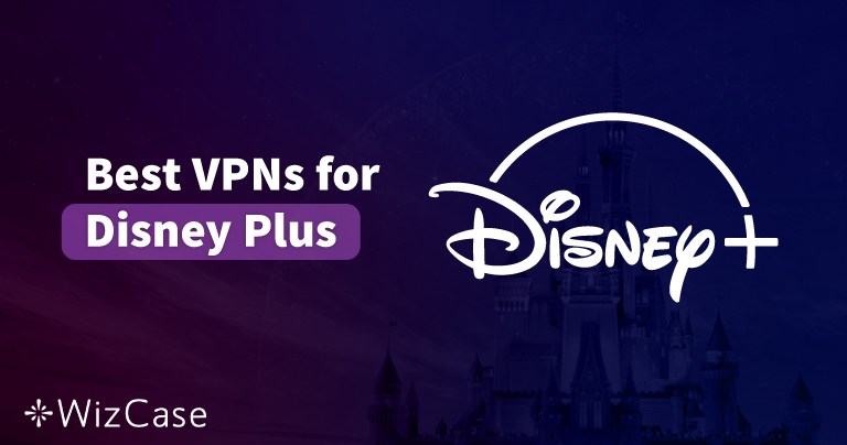 Как смотреть Disney Plus с VPN (протестировано в 2024)