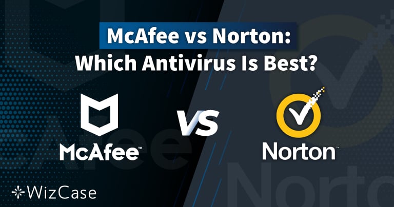 Norton против McAfee — 2024 год. Кто вышел победителем?