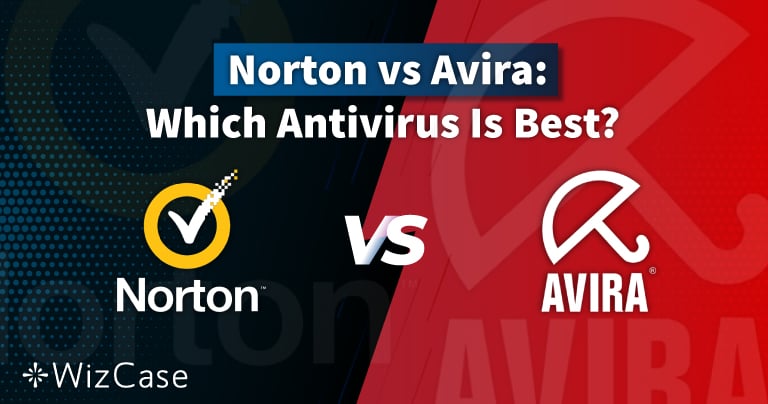 Norton vs Avira в 2022 году: лишь один стоит ваших денег