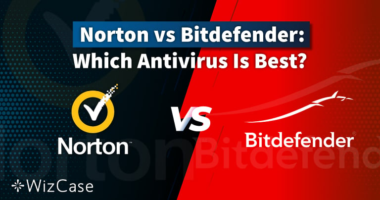 Norton и Bitdefender в 2022: какой антивирус лучше?