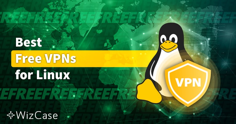 5 лучших БЕСПЛАТНЫХ VPN для Linux — Январь 2022